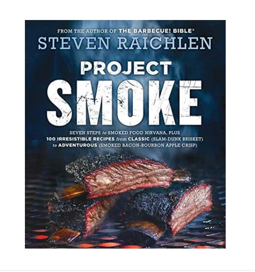 Libro Project Smoke: Seven Steps to Smoked Food Nirvana