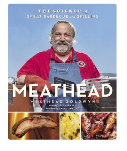 Libro Meathead: The Science of Great Barbecue and Grilling
